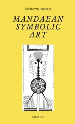 Mandaean Symbolic Art by Van Rompaey, Sandra