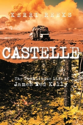 Castelle by Reeks, Kerri