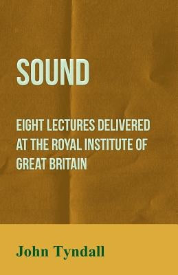 Sound by Tyndall, John