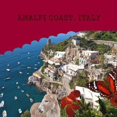 Amalfi Coast, Italy by M, Naira R.