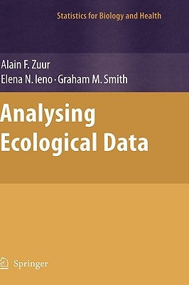 Analyzing Ecological Data by Zuur, Alain