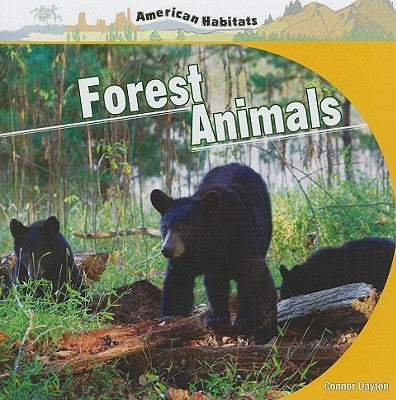 Forest Animals by Dayton, Connor