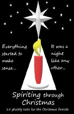 Spiriting Through Christmas by Collins, Peter