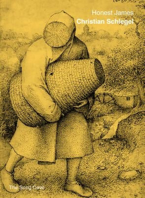 Honest James by Schlegel, Christian