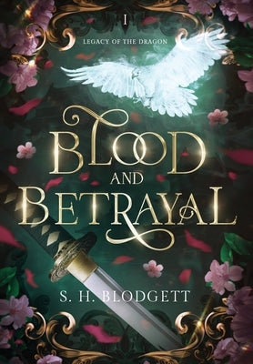 Blood and Betrayal by Blodgett, S. H.