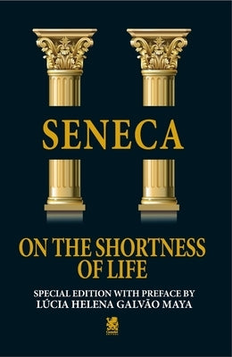 On The Shortness of Life by Seneca