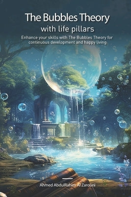 The Bubbles Theory by Al Zarouni, Ahmed Abdulrahim