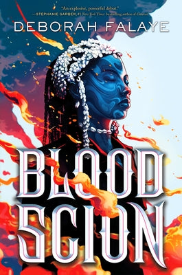 Blood Scion by Falaye, Deborah