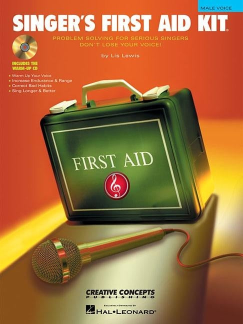 Singer's First Aid Kit - Male Voice: Book/CD Pak [With CD (Audio)] by Lewis, Lis