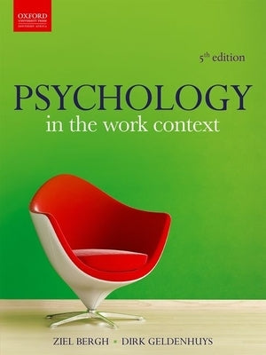 Psychology in the Work Context by Bergh, Ziel