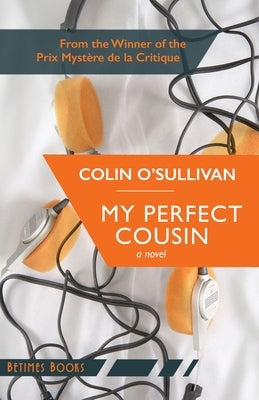 My Perfect Cousin by O'Sullivan, Colin