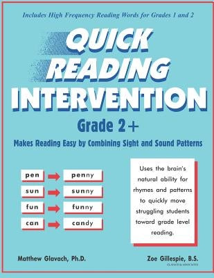 Quick Reading Intervention Grade 2+ by Gillespie B. S., Zoe
