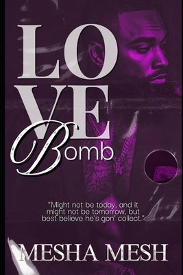Love Bomb by Mesh, Mesha