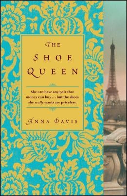 The Shoe Queen by Davis, Anna