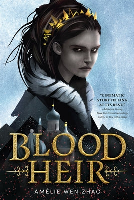 Blood Heir by Zhao, Amélie Wen