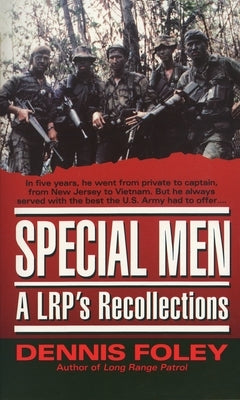 Special Men: An Lrp's Recollections by Foley, Dennis