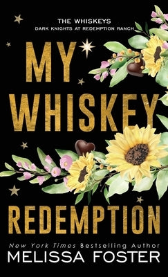 My Whiskey Redemption: Birdie Whiskey by Foster, Melissa