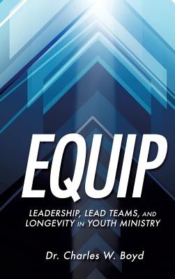 Equip by Boyd, Charles W.