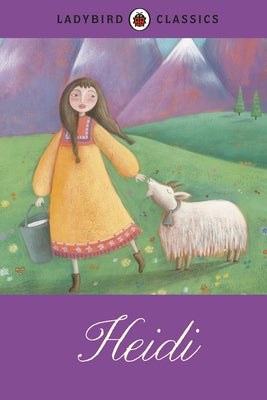Ladybird Classics: Heidi by Spyri, Johanna