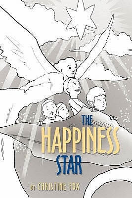 The Happiness Star by Fox, Christine