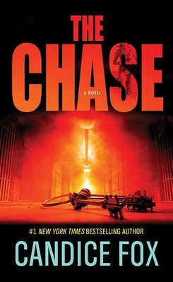 The Chase by Fox, Candice
