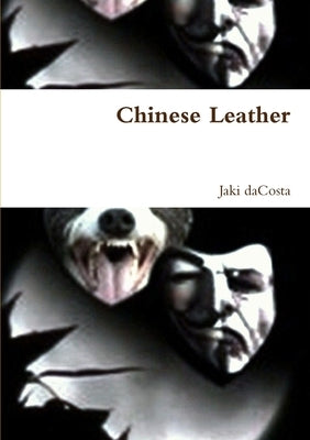 Chinese Leather by Dacosta, Jaki
