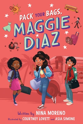 Pack Your Bags, Maggie Diaz by Moreno, Nina