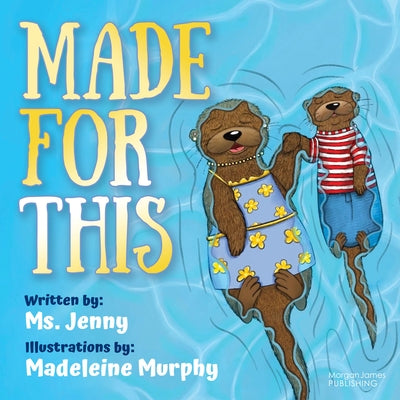 Made for This by MS Jenny, Jenny