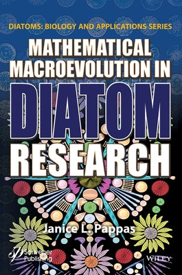 The Mathematical Biology of Diatoms by Gordon, Richard