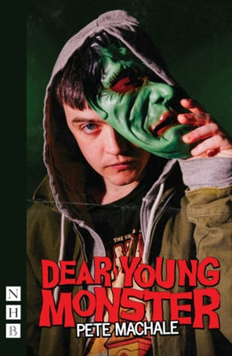 Dear Young Monster by Machale, Pete