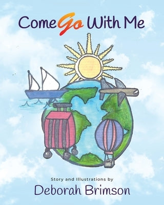 Come Go With Me by Brimson, Deborah