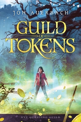 Guild of Tokens by Auerbach, Jon