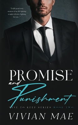 Promise and Punishment (Mine to Keep, 2) by Mae, Vivian