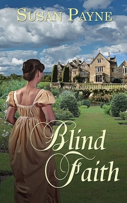 Blind Faith by Payne, Susan