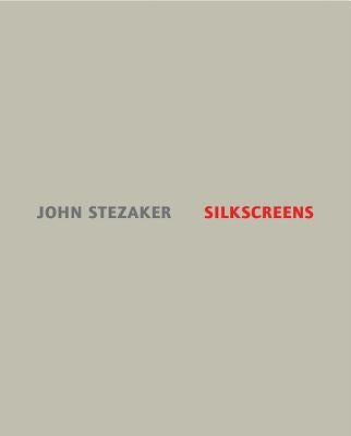 John Stezaker: Silkscreens by Stezaker, John