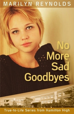 No More Sad Goodbyes by Reynolds, Marilyn