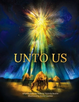 Unto Us by Beattie, Victoria