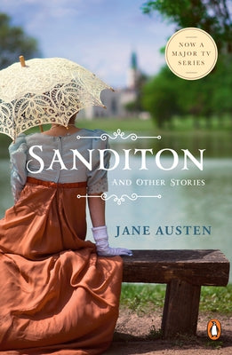 Sanditon and Other Stories by Austen, Jane