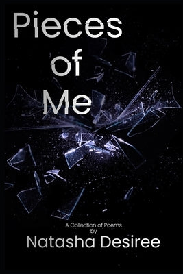 Pieces of Me by Desiree, Natasha