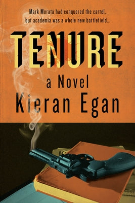 Tenure by Egan, Kieran