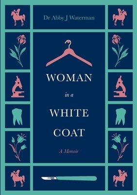 Woman in a White Coat by Waterman, Abby J.