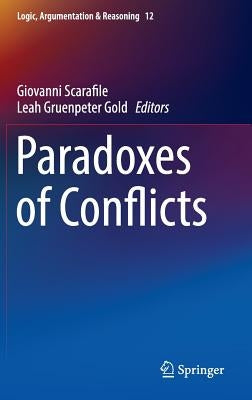 Paradoxes of Conflicts by Scarafile, Giovanni