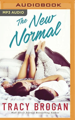 The New Normal by Brogan, Tracy