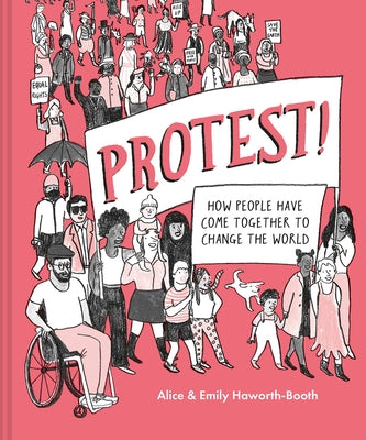 Protest! - Hb Rizzoli Us Only by Haworth-Booth, Alice