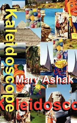 Kaleidoscope by Ashak, Mary