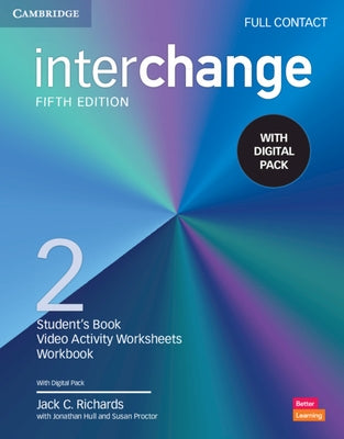 Interchange Level 2 Full Contact with Digital Pack [With eBook] by Richards, Jack C.