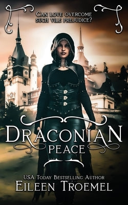 Draconian Peace by Troemel, Eileen