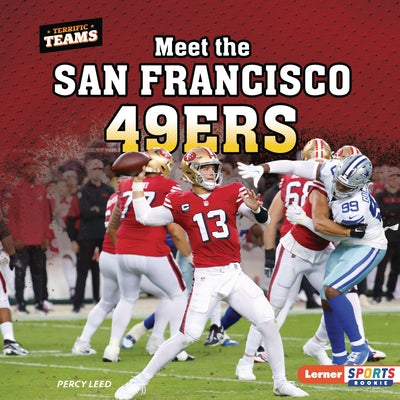 Meet the San Francisco 49ers by Leed, Percy