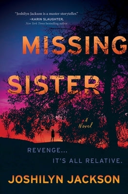 Missing Sister by Jackson, Joshilyn
