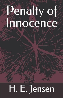 Penalty of Innocence by Jensen, Tracy